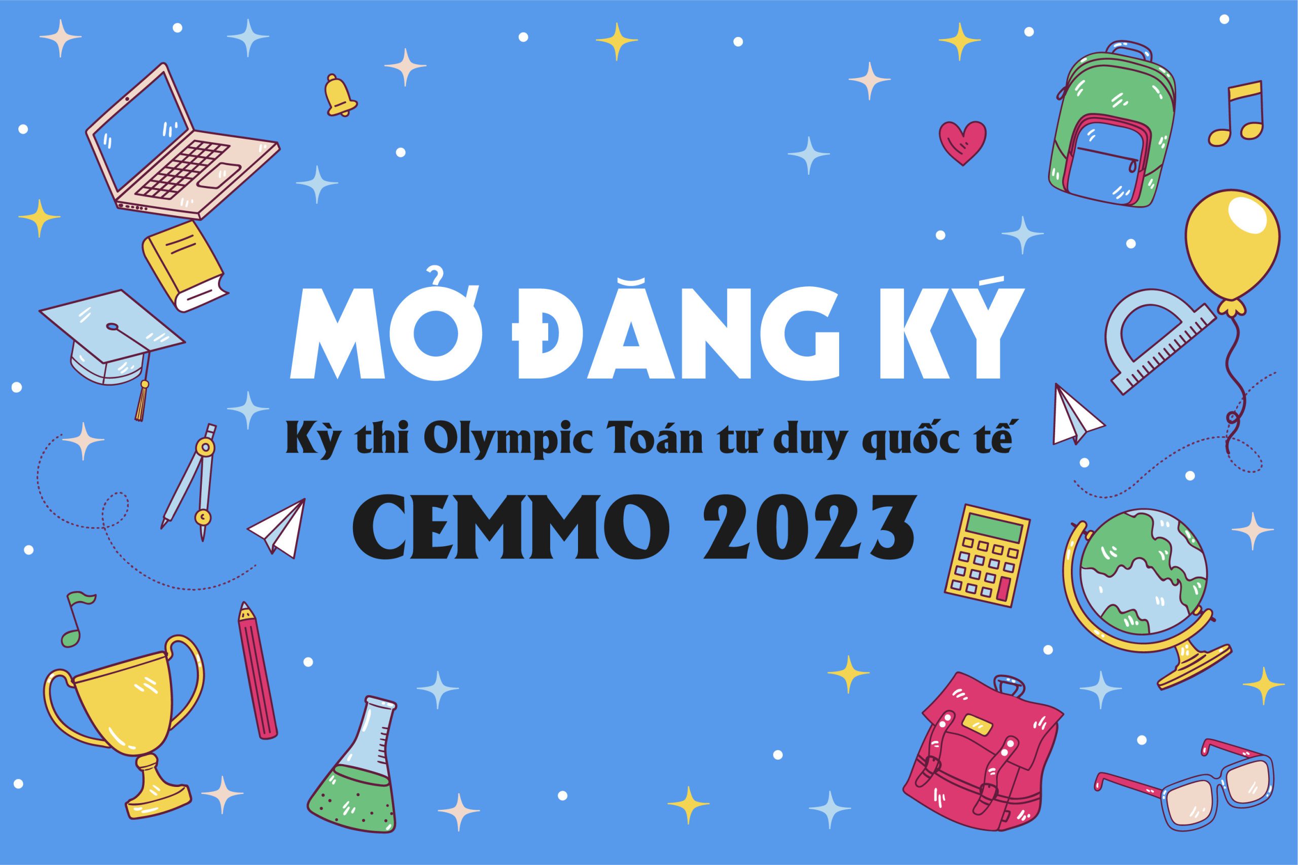 Cemmo Mở đăng Ký Kỳ Thi Olympic Toán Tư Duy Quốc Tế Cemmo 2023 Fermat Education 9892