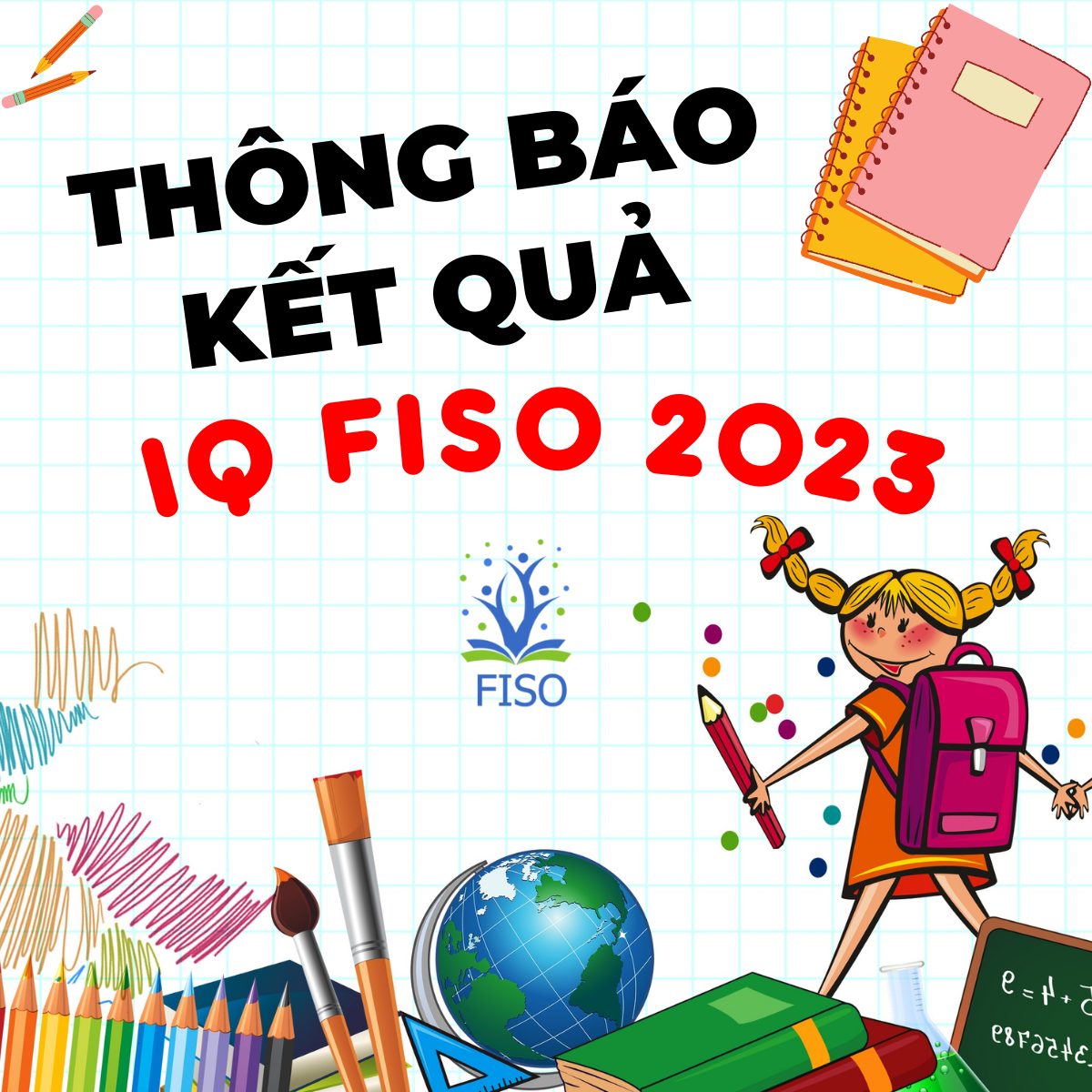 [IQ FISO] Thông báo kết quả Kỳ thi Olympic IQ FISO 2023 - Fermat Education